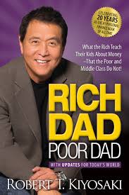 Kiyosaki - Rich Dad Poor Dad